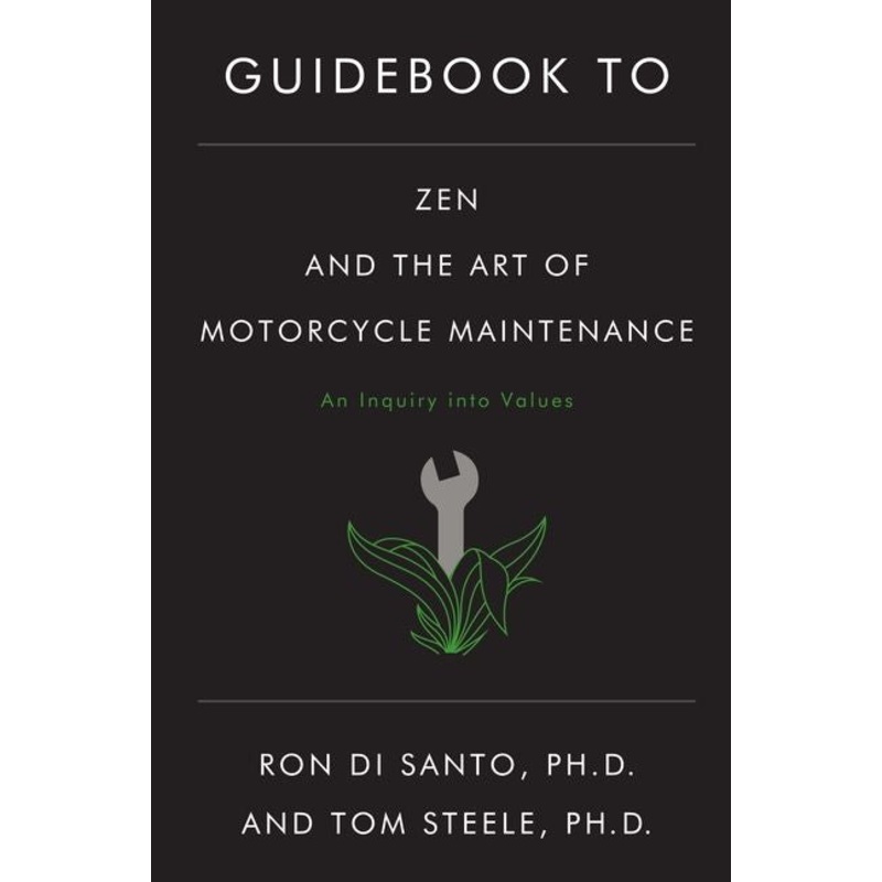 Guidebook to Zen and the Art of Motorcycle Maintenance