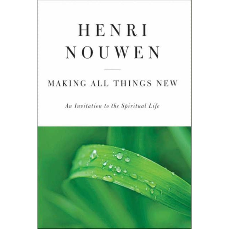 Making All Things New