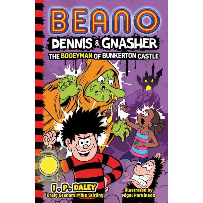 Beano Dennis & Gnasher: The Bogeyman of Bunkerton Castle (Beano Fiction)