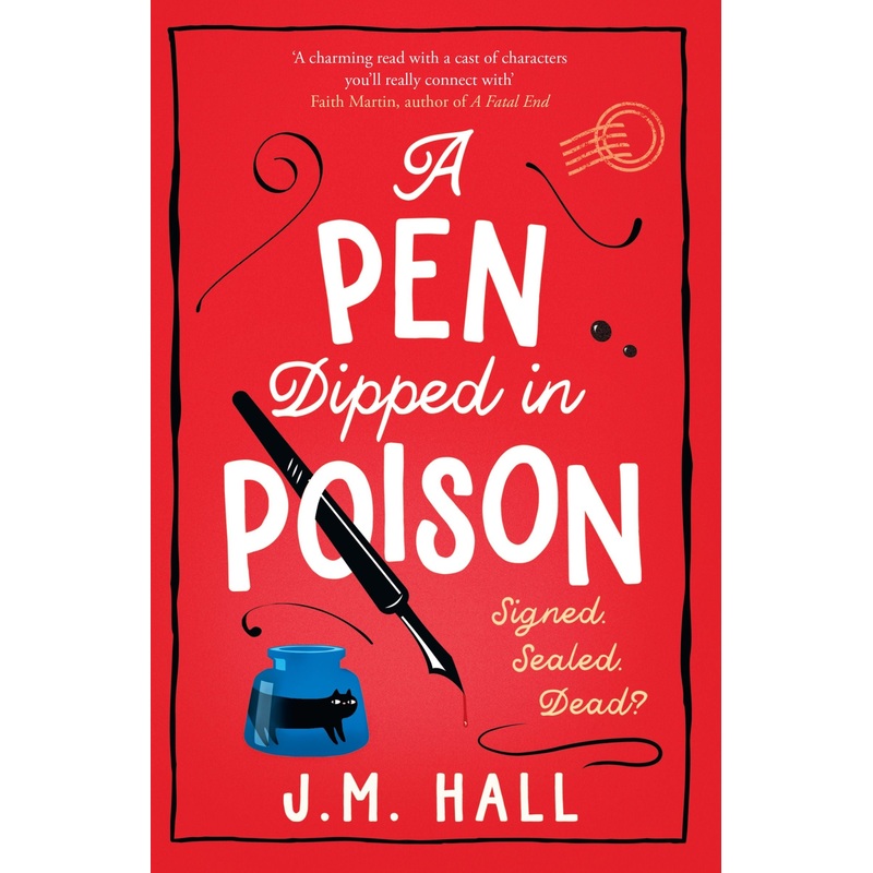 A Pen Dipped in Poison (The Retired Teacher Mysteries, Book 2)