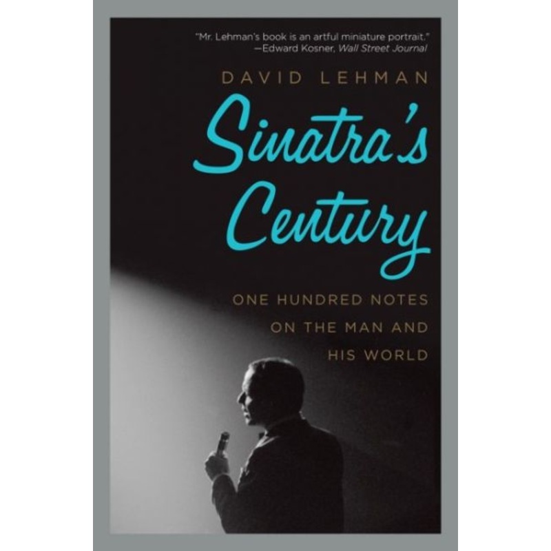 Sinatra’s Century