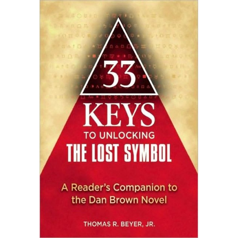 33 Keys to Unlocking The Lost Symbol
