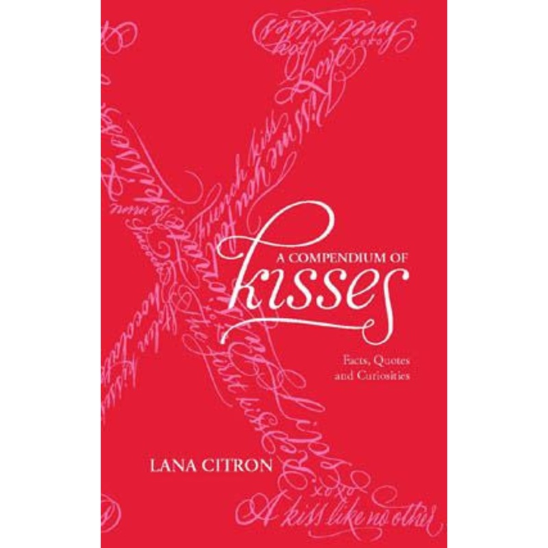A Compendium of Kisses
