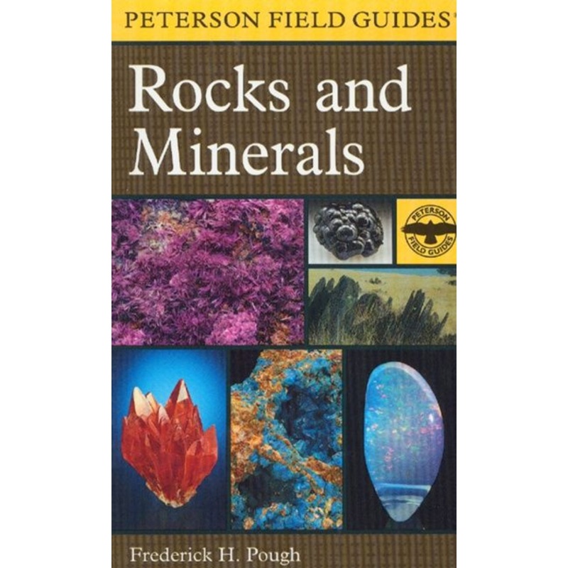 A Peterson Field Guide To Rocks And Minerals