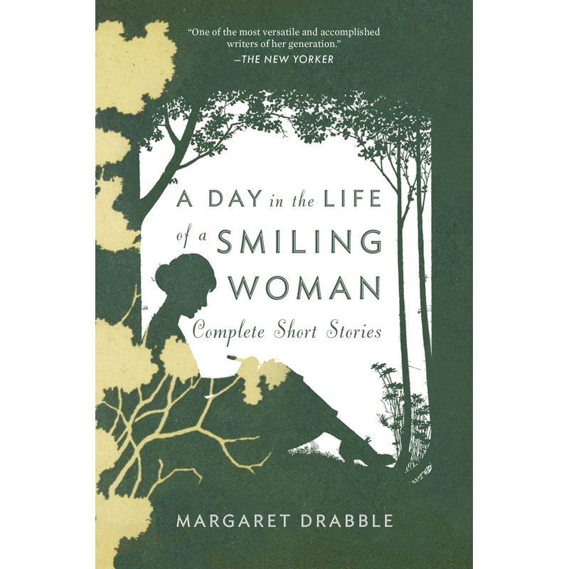 A Day In The Life Of A Smiling Woman: Complete Short Stories