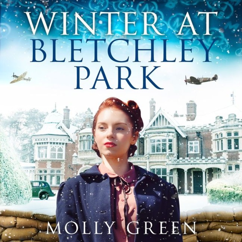 Winter at Bletchley Park (The Bletchley Park Girls, Book 2)