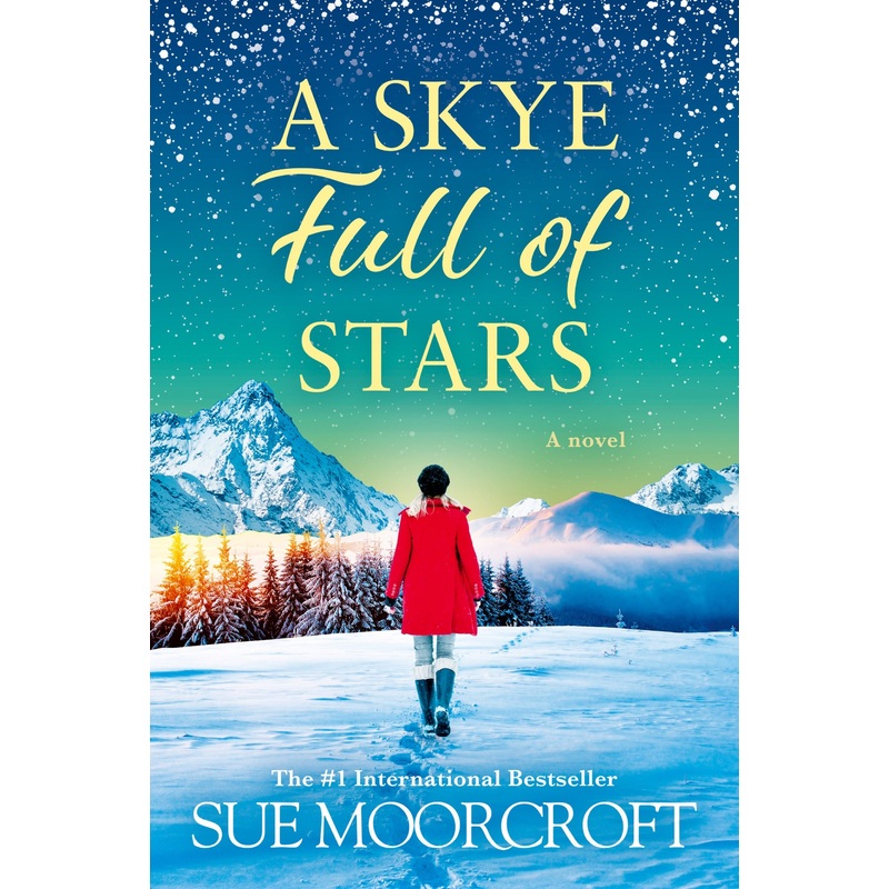 A Skye Full of Stars (The Skye Sisters Trilogy, Book 2)
