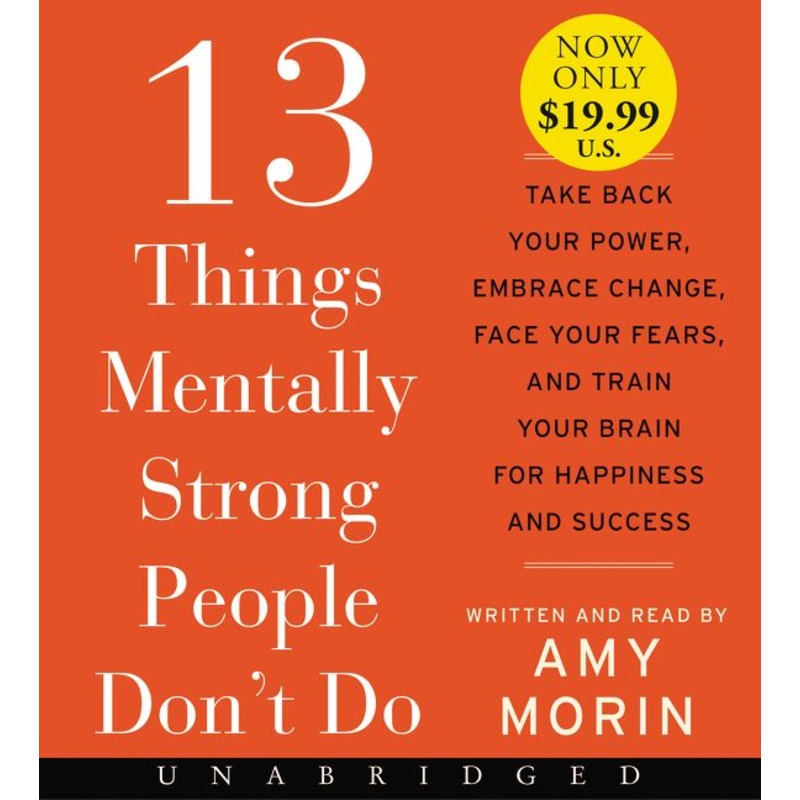 13 Things Mentally Strong People Don’t Do Low Price CD