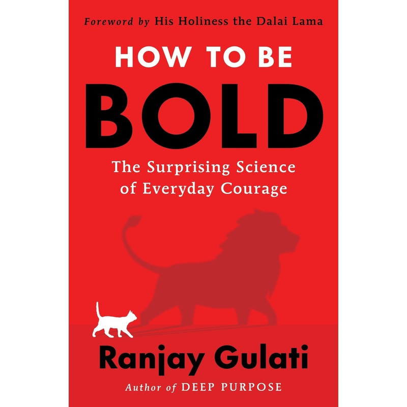 How to Be Bold