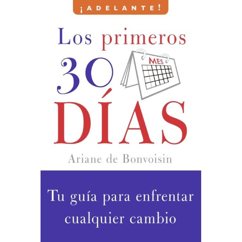 Los primeros 30 dias