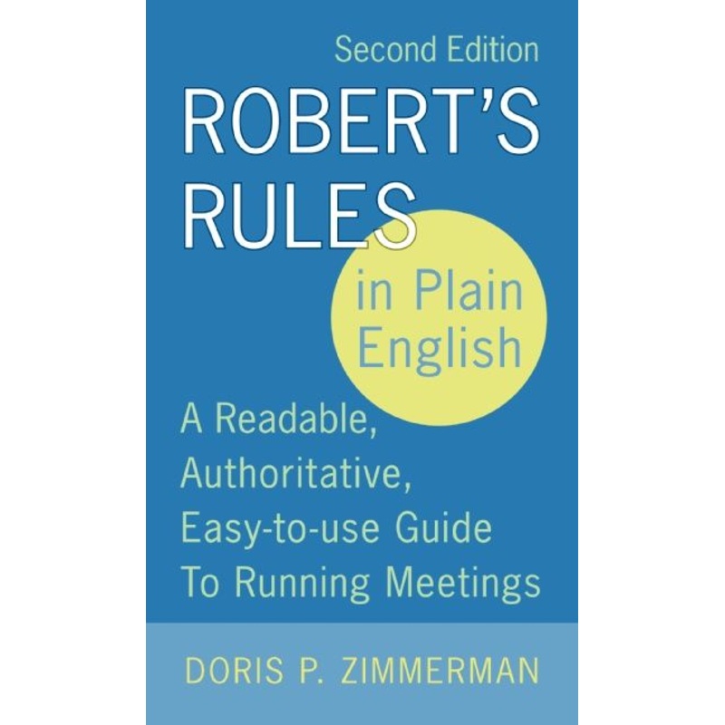 Robert’s Rules in Plain English, 2nd Edition