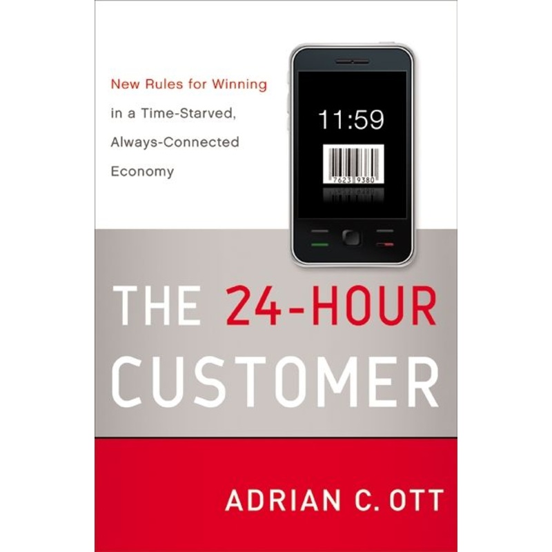 The 24-Hour Customer