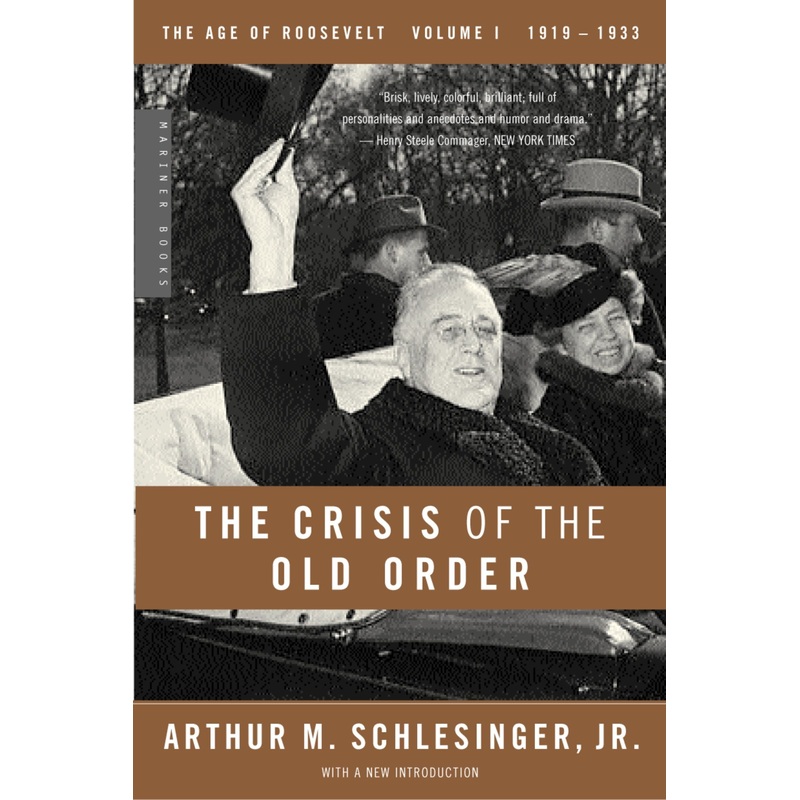 The Crisis Of The Old Order