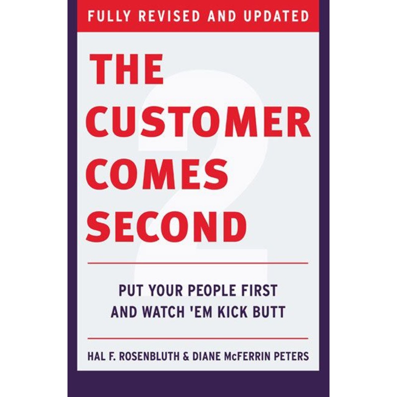 The Customer Comes Second