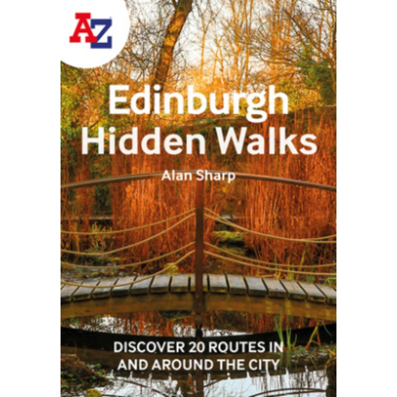 A A-Z Edinburgh Hidden Walks