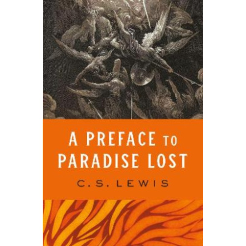 A Preface to Paradise Lost