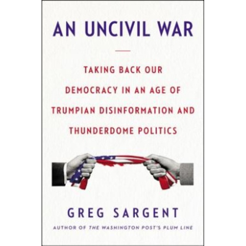 An Uncivil War