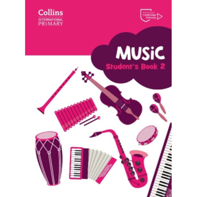 Cambridge Primary Music Students Book Stage 2