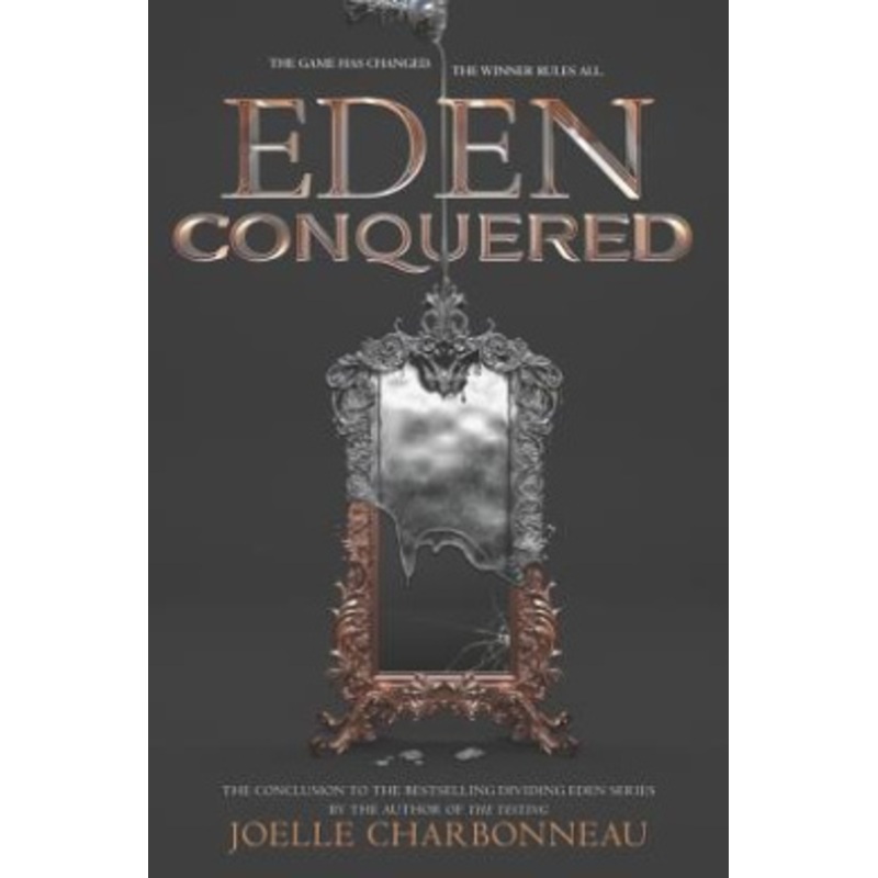 Eden Conquered