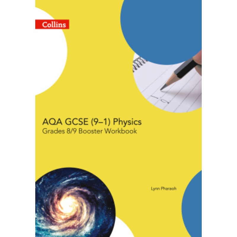 GCSE Science (9-1) – AQA GCSE (9-1) Physics Achieve Grade 8-9 Workbook (GCSE Science