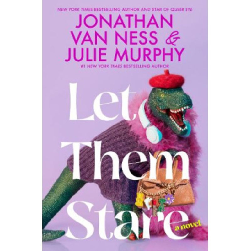 Let Them Stare: A Novel