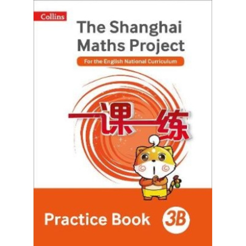 Practice Book 3B (The Shanghai Maths Project)