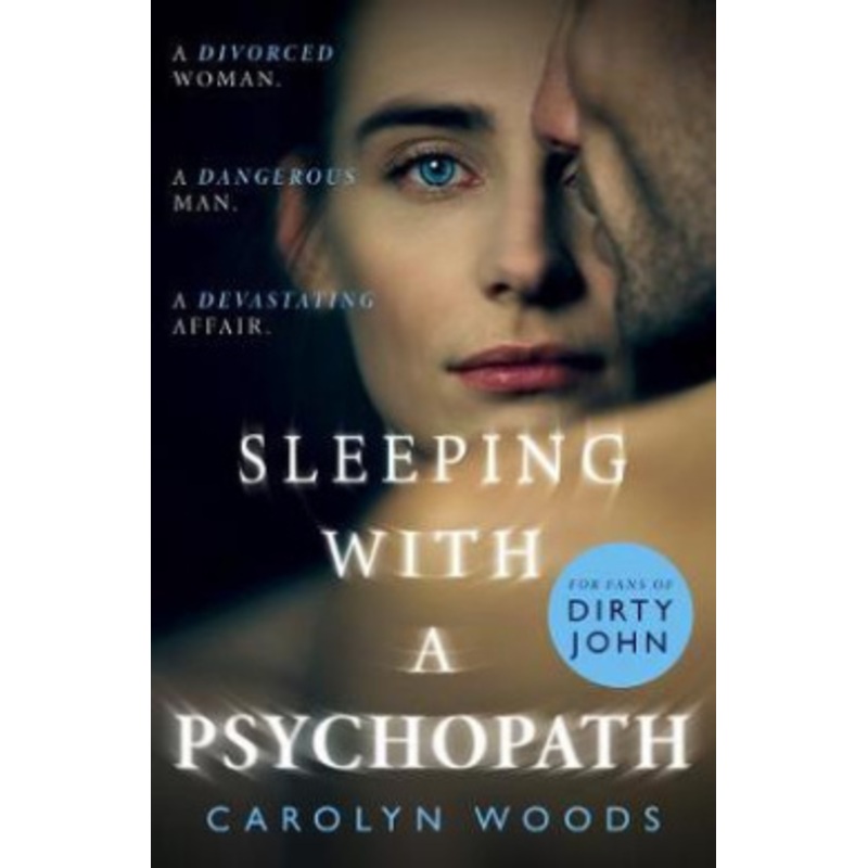 Sleeping with a Psychopath