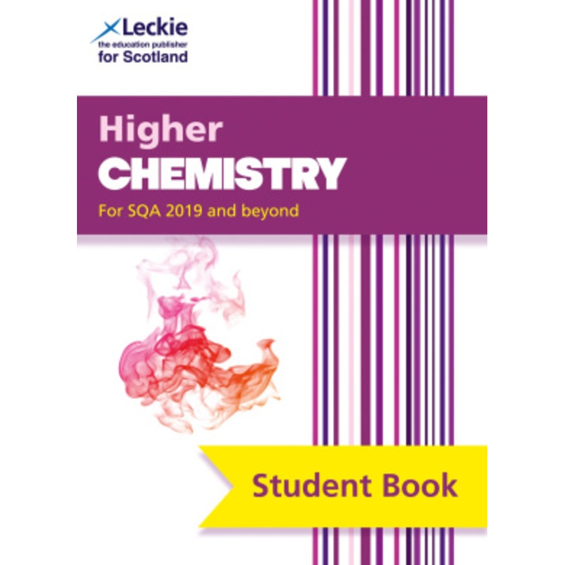 Student Book for Sqa Exams – Higher Chemistry Student Book (Second Edition)