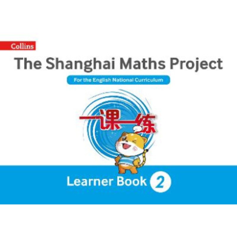 The Shanghai Maths Project Year 2 Learning (Shanghai Maths)