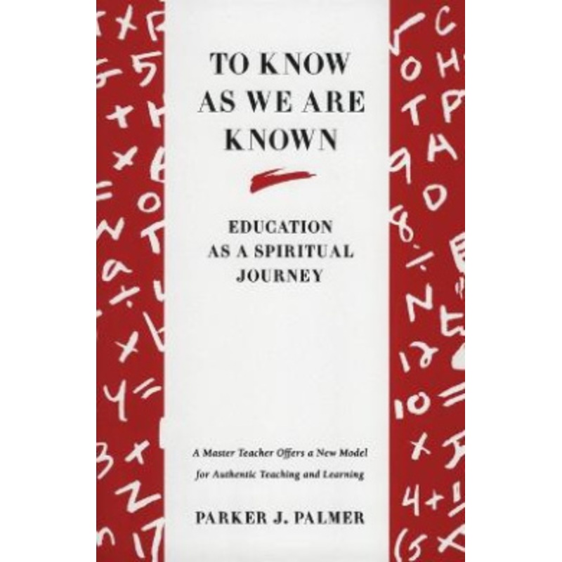 To Know as We are Known