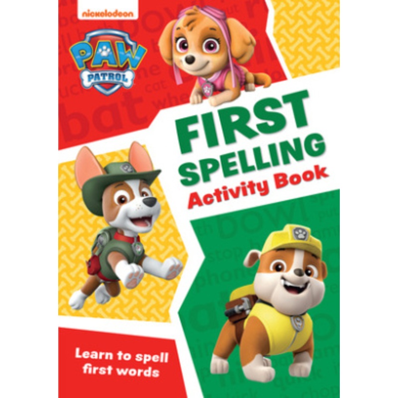 PAW Patrol First Spelling Activity Book