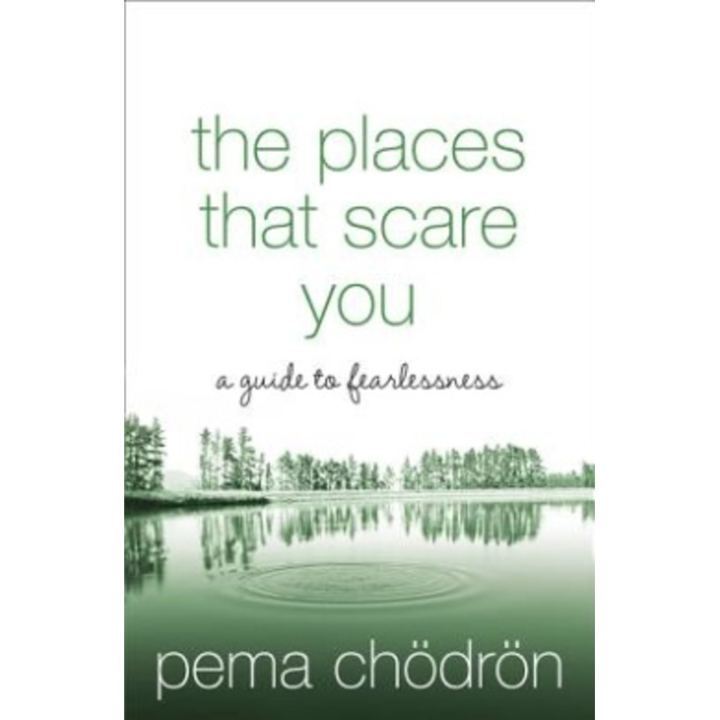 The Places That Scare You