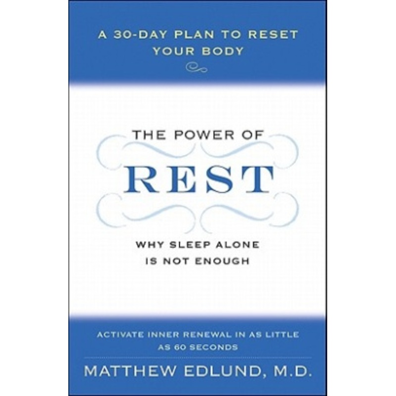 The Power of Rest