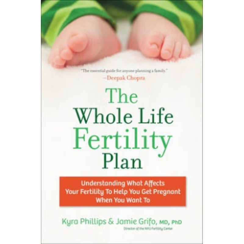The Whole Life Fertility Plan