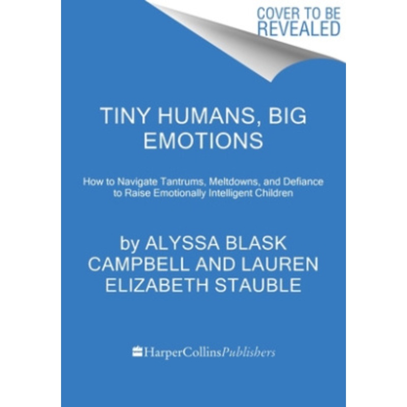 Tiny Humans, Big Emotions