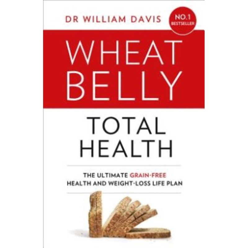 Wheat Belly Total Health