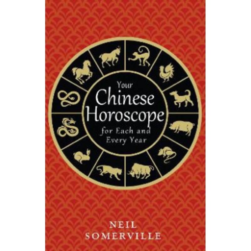 Your Chinese Horoscope for Each and Every Year