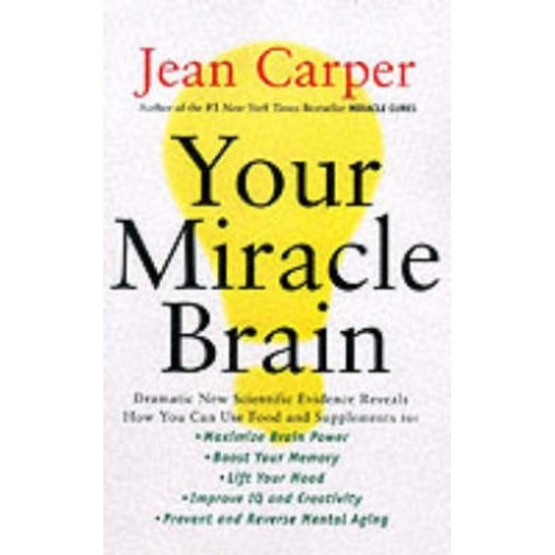 Your Miracle Brain