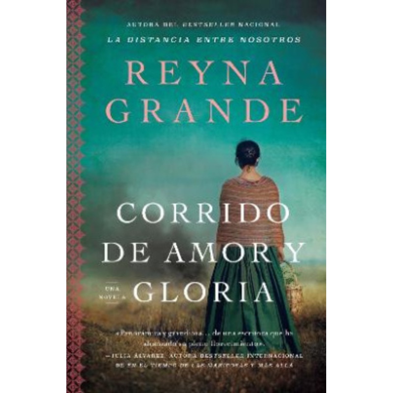 A Ballad of Love and Glory / Corrido de Amor Y Gloria (Spanish Edition) [Spanish]