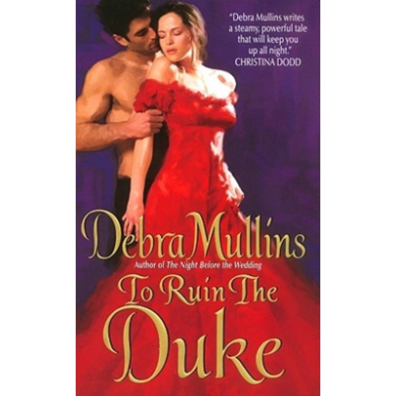 To Ruin the Duke