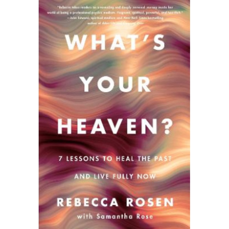 What’s Your Heaven?