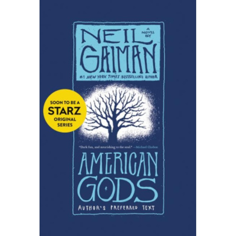 American Gods. The Tenth Anniversary Edition