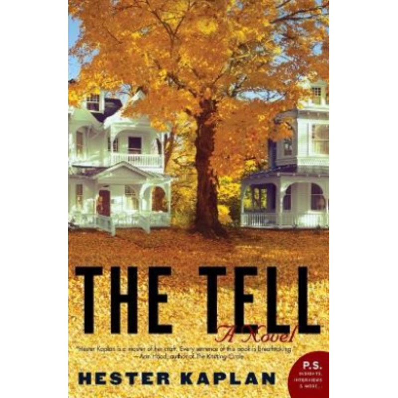 The Tell: A Novel