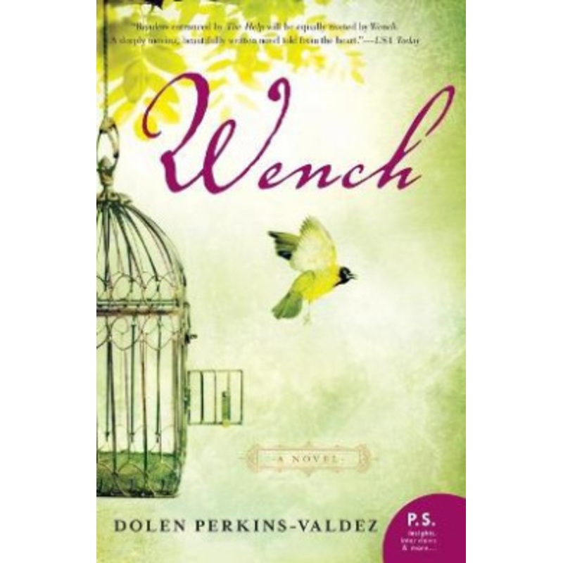 Wench: A Novel