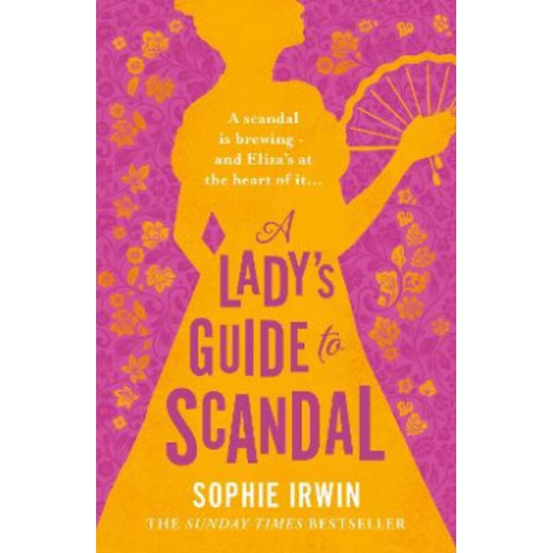 A Ladys Guide to Scandal