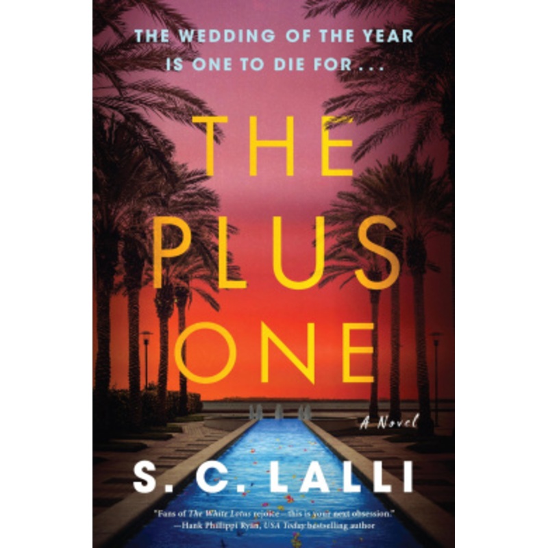 The Plus One: A Novel