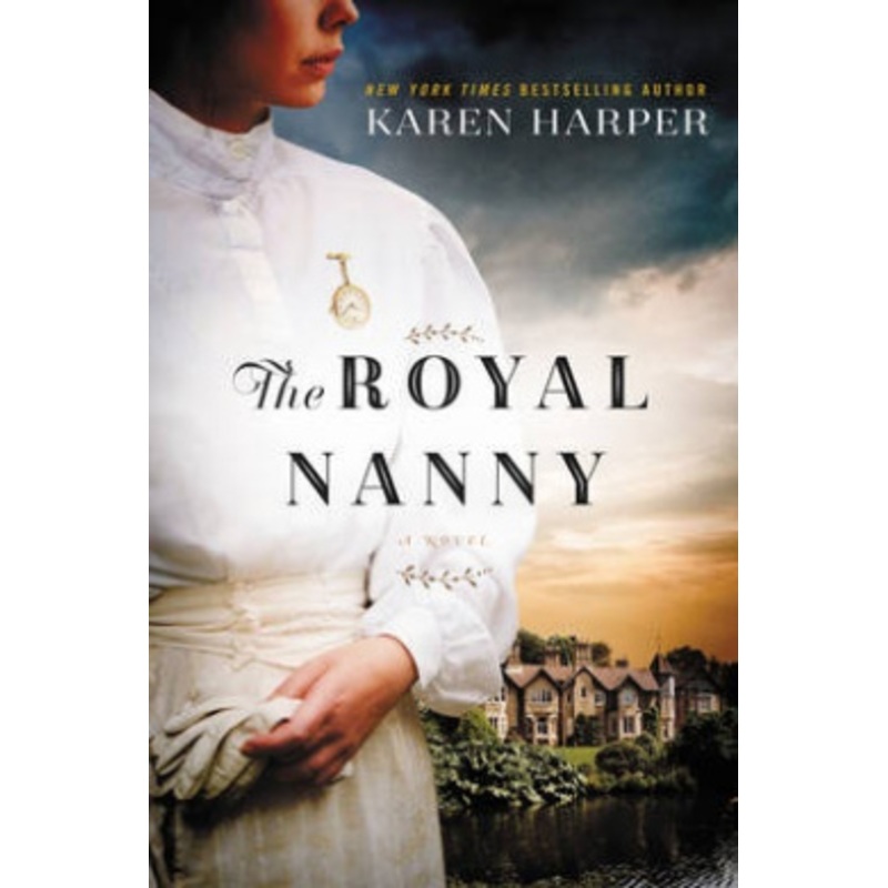 The Royal Nanny: A Novel