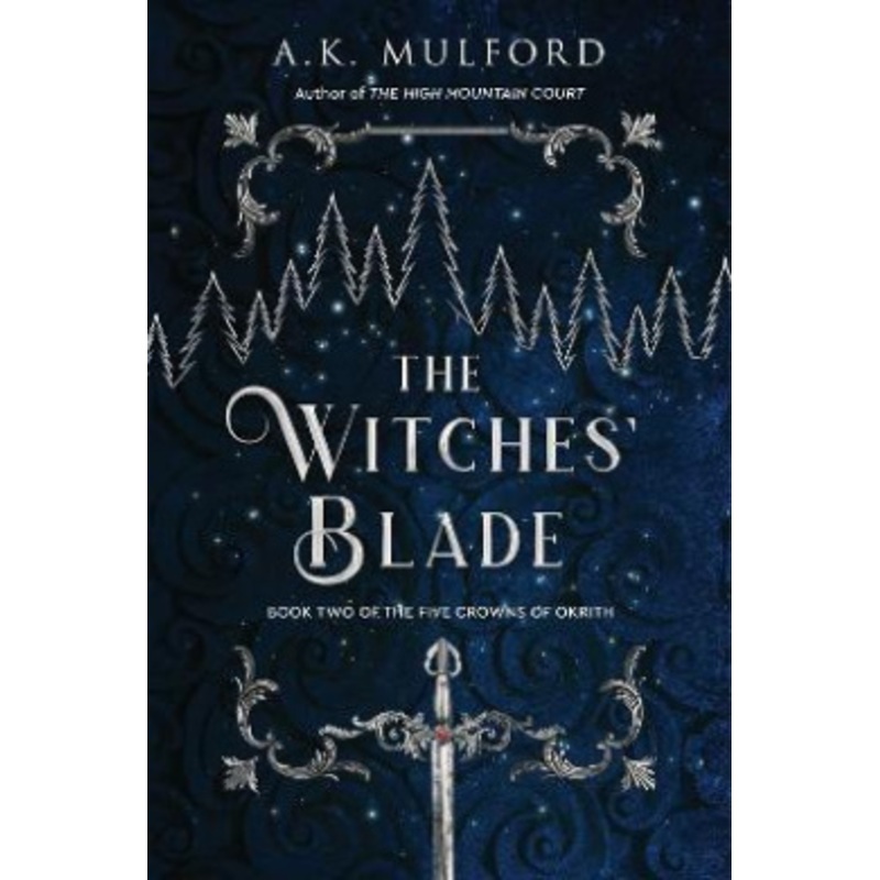 The Witches’ Blade