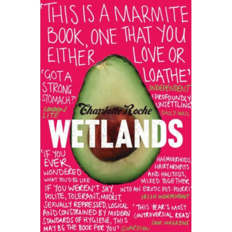Wetlands. Translated by Tim Mohr
