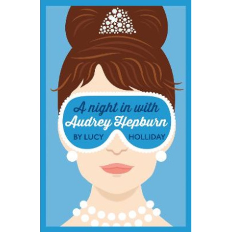 A Night In With Audrey Hepburn